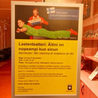 Idag medverkade Min mamma är snabbare än din i firandet av Finlands självständighetsdag och de bjöds på finska piroger. Den tvåspråkiga finsk-svenska versionen spelade på Solna Stadsbibliotek och imorgon på biblioteket i Örebro kl 12:30. Anna-Riina Virtanen intervjuades i radio av Marcus Niemistö (42:50 -46:56 min in i programmet) 🇫🇮
https://www.sverigesradio.se/avsnitt/markuksen-seurassa—211
#finlandssjälvständighetsdag #minmammaärsnabbareändin #teaterbarbara #turné #barnteater