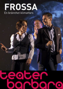 Frossa Affisch - Teater Barbara