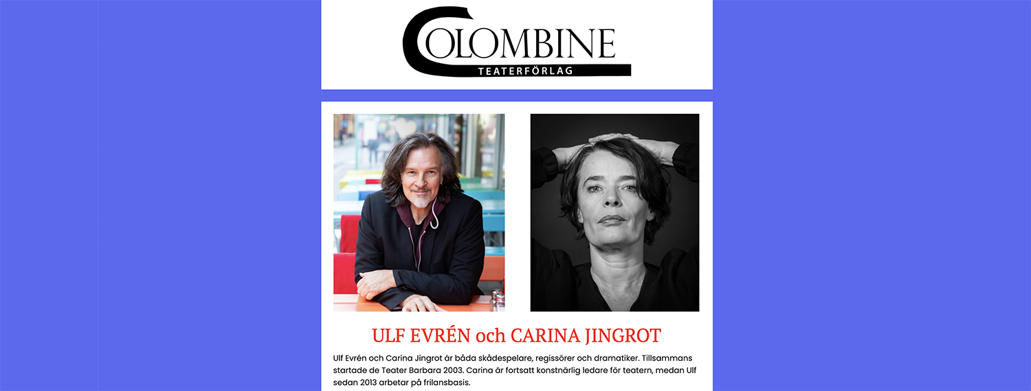 Ulf Evrén och Carina Jingrot på Colombine
